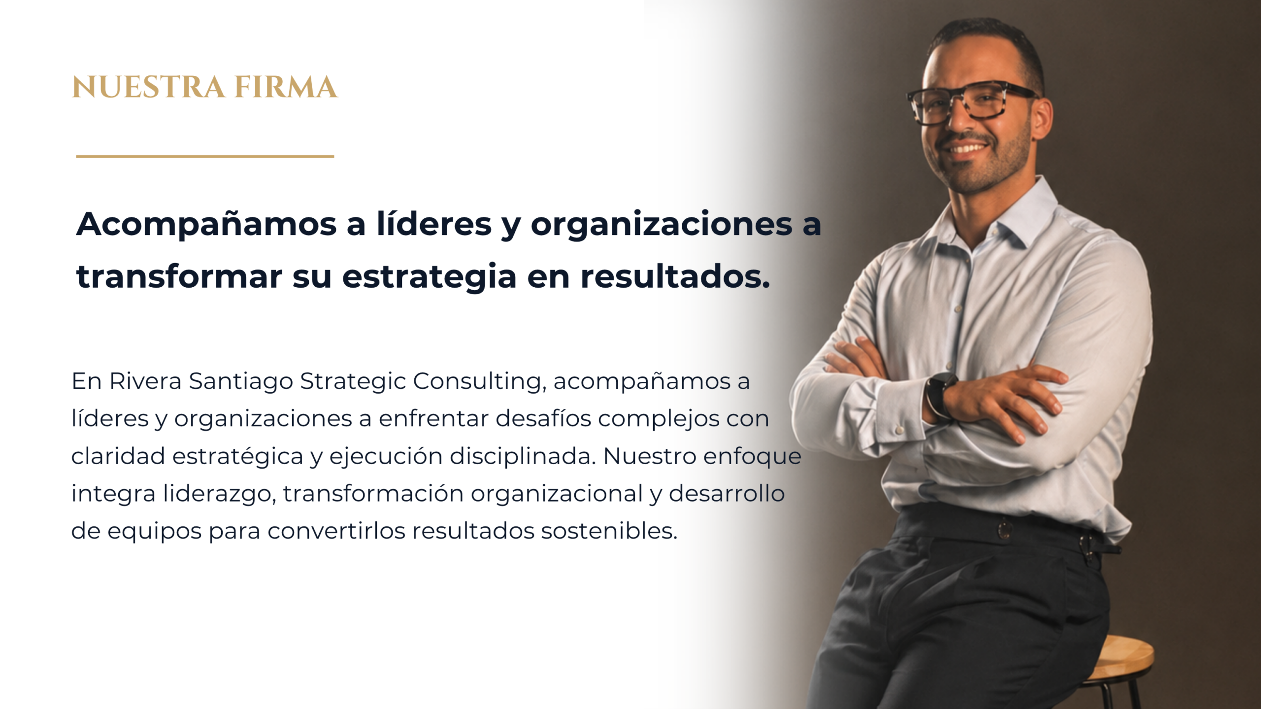 Nuestra firma, Rivera Santiago Strategic Consulting